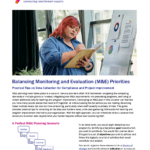 Balancing Monitoring and Evaluation (M&E) Priorities: Practical Tips on Data Collection for Compliance and Project Improvement